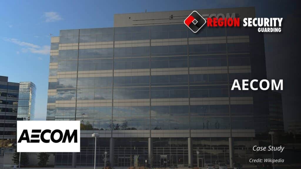 Case study for building security services provided to AECOM