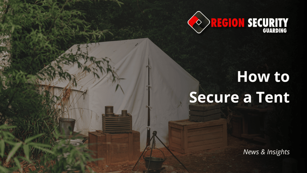 A tent with various camp supplies, with text overlaid that says "How to Secure a Tent"
