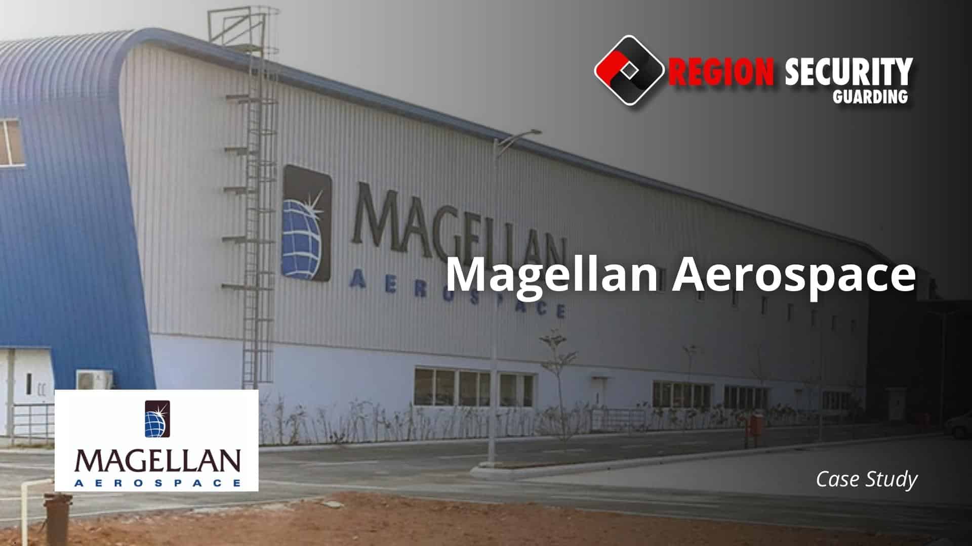 Case study for security services provided to Magellan Aerospace