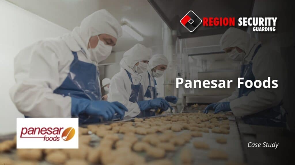 Case study for factory security services provided to panesar foods