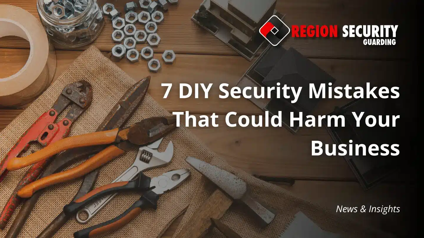 DIY tools laid out on a table, with a text overlay that says "7 DIY Security Mistakes That Could Harm Your Business"