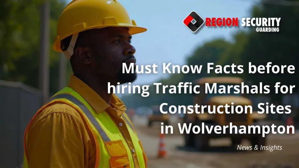 A traffic marshall in Wolverhampton inspecting the construction site safety and pedestration movements to ensure the safety and security of the construction site and public