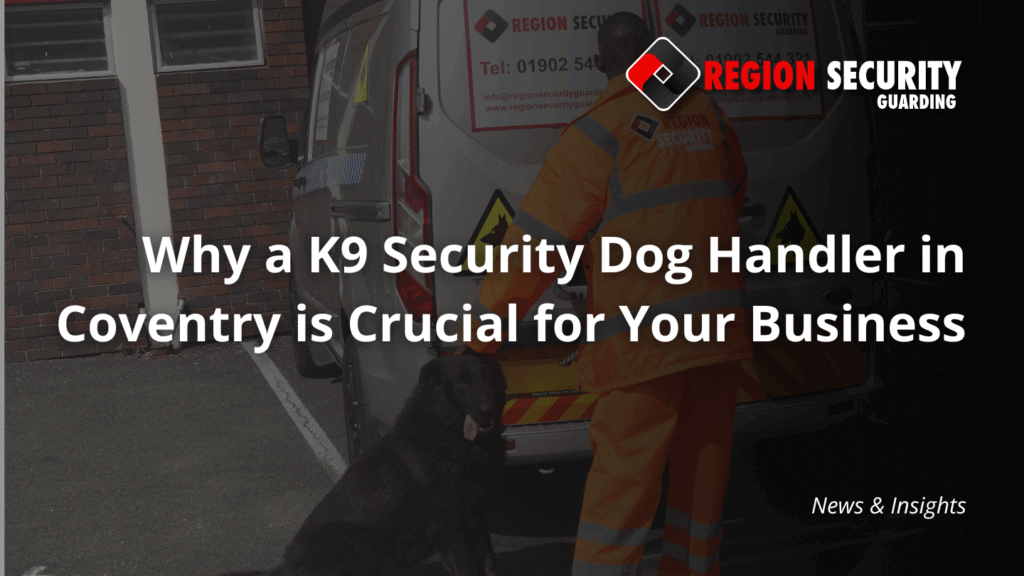 A security dog handler in Coventry from Region Security Guarding stands with their K9 partner next to a branded security van