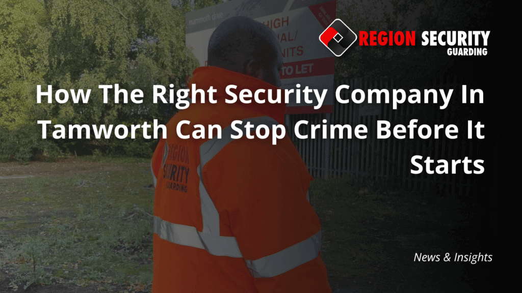 A security guard patrolling a site, representing a security company in Tamworth focused on crime prevention
