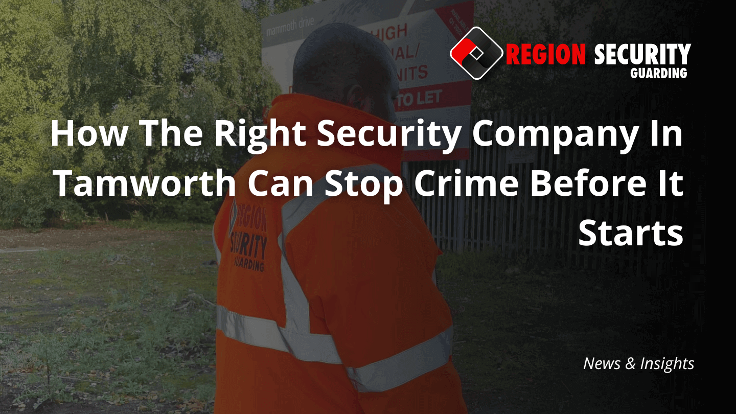 A security guard patrolling a site, representing a security company in Tamworth focused on crime prevention