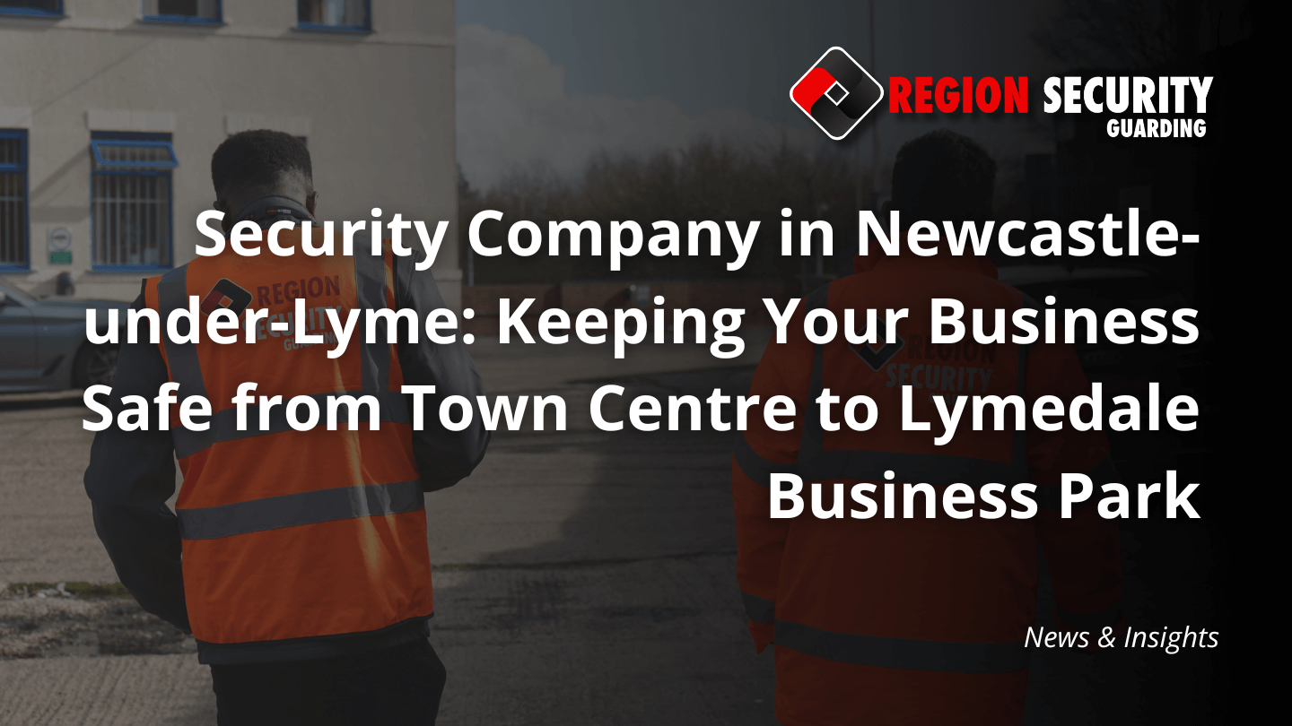 An industrial site is patrolled by two of guards from our security company in Newcastle-under-Lyme