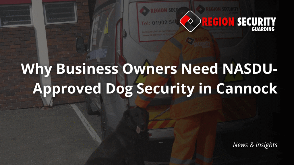 Dog security in Cannock with Region Security Guarding handler and black patrol dog beside security van