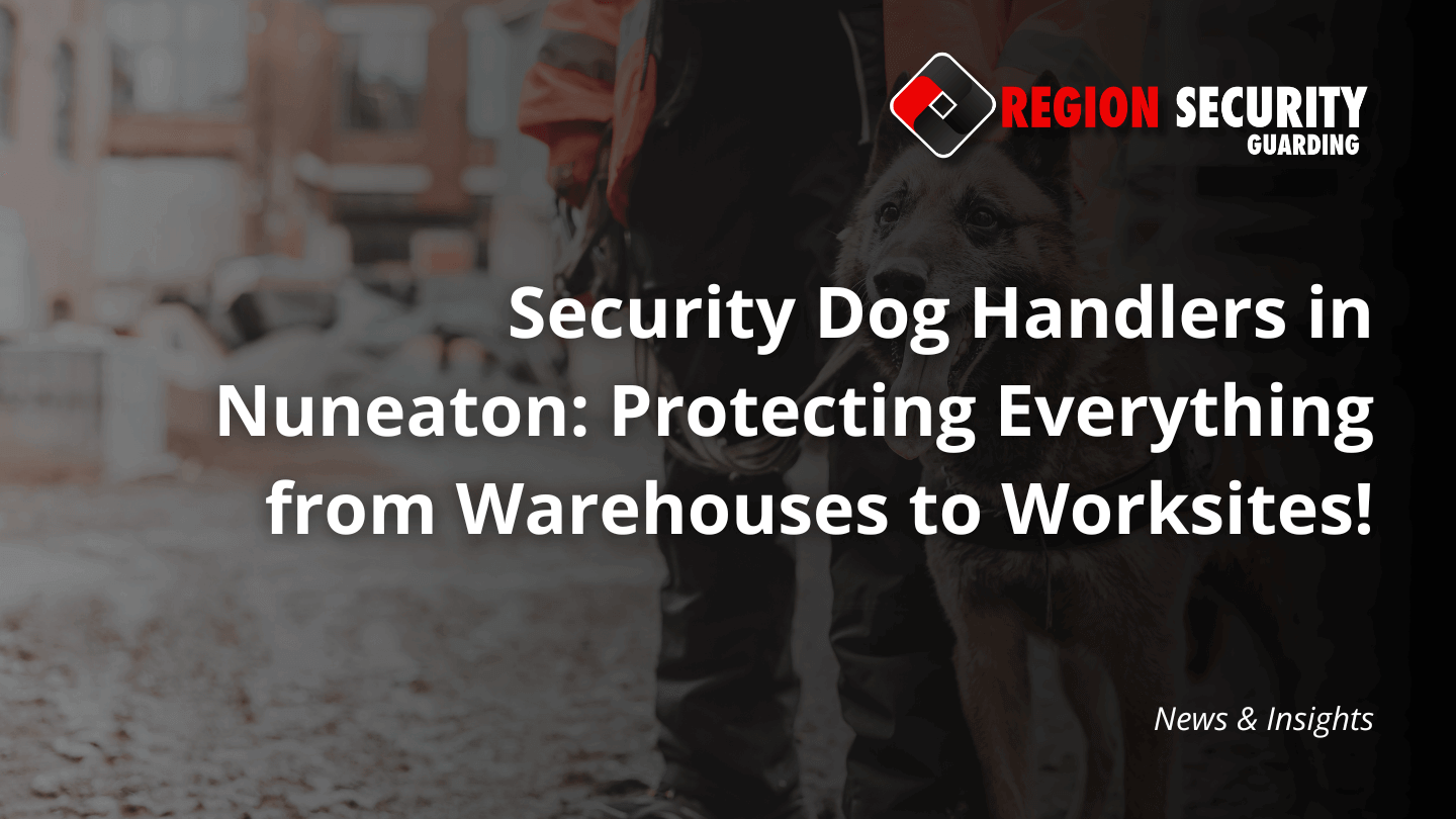 One of our security dog handlers in Nuneaton overseeing a worksite with a K9 unit.