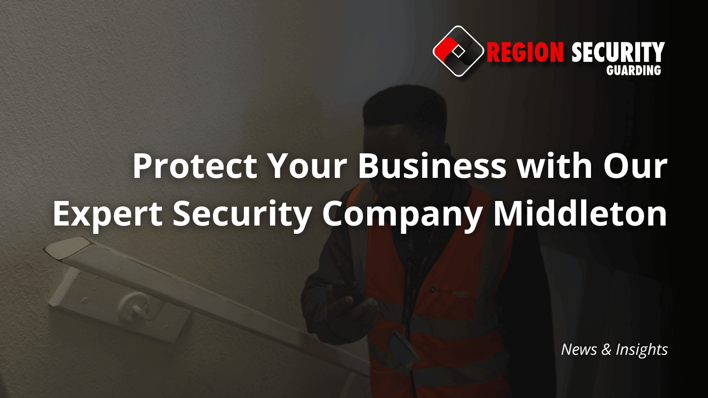 A professional officer from a security company Middleton conducting a thorough check, and providing commercial security.