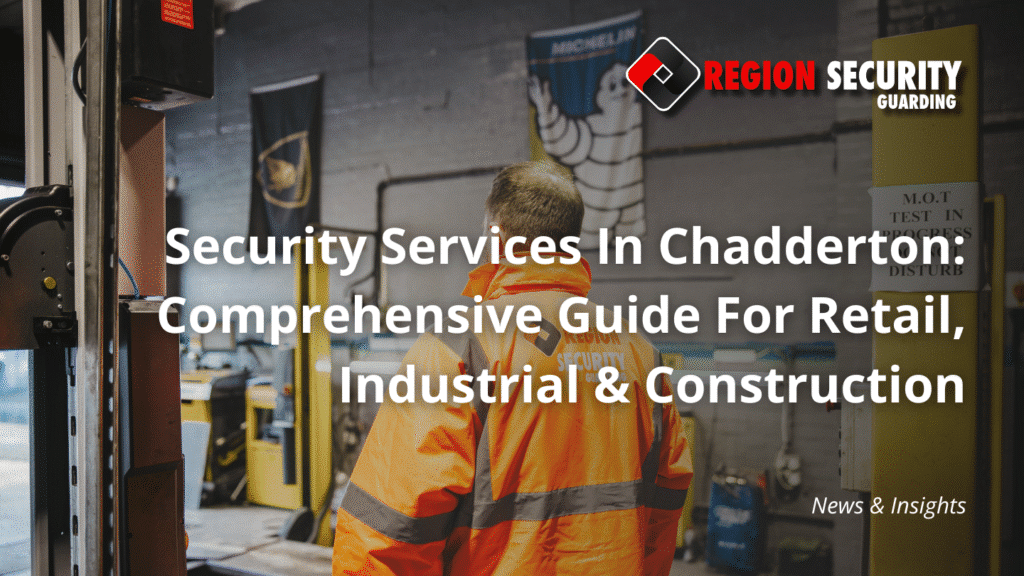 Security Services in Chadderton