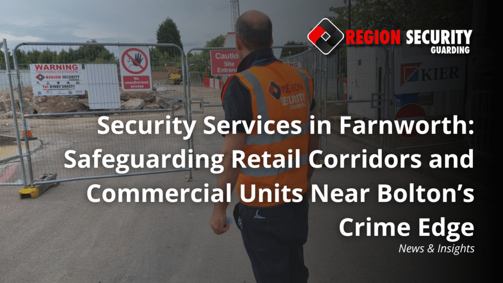 Security Services in Farnworth