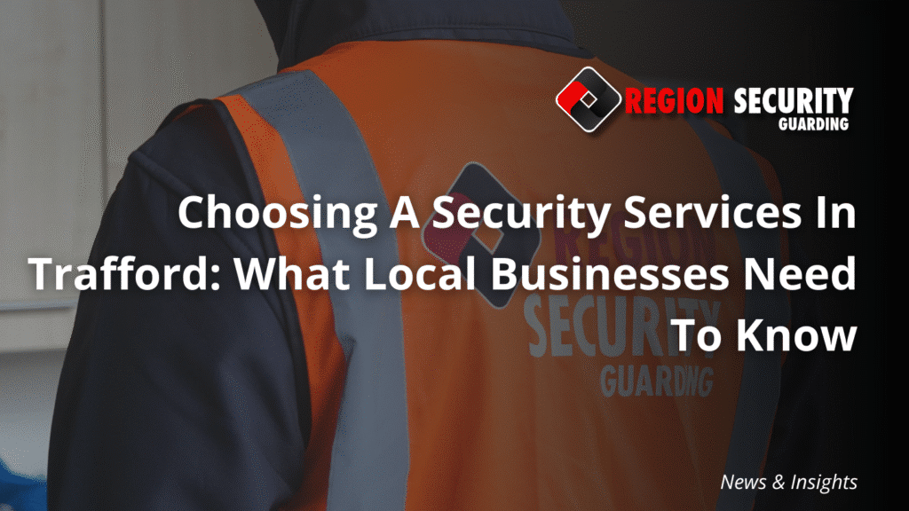 security services in Trafford