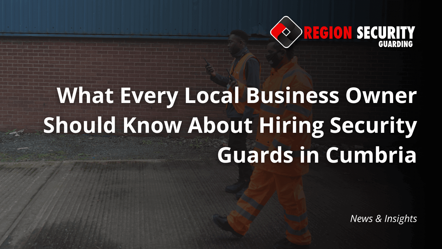 Security guards in Cumbria are shown on duty, performing patrols to secure a large industrial building