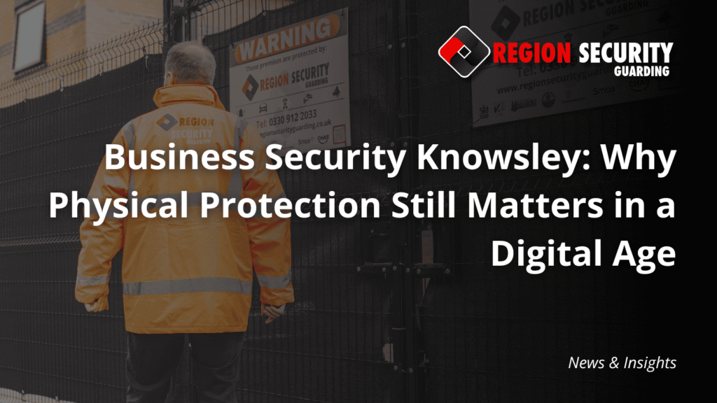 A security guard standing at a fenced and signed perimeter, representing robust business security Knowsley.
