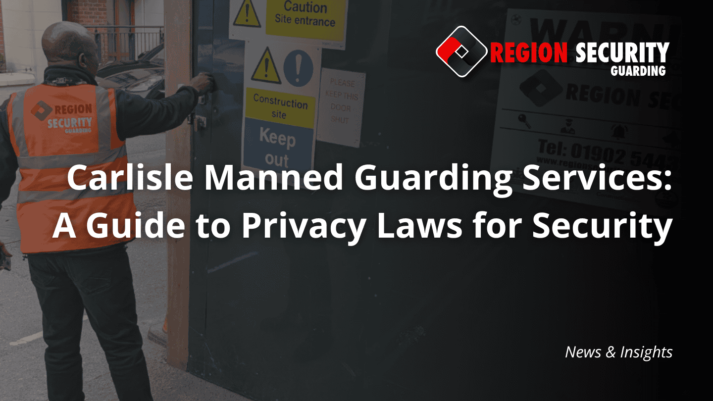 Carlisle manned guarding services with a security guard checking a door at a construction site.