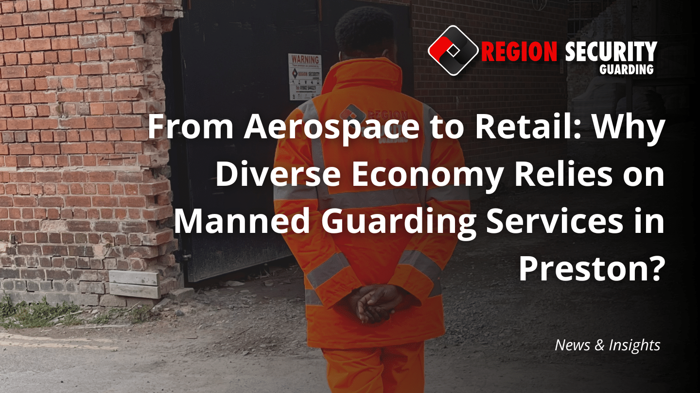 Manned guarding services in Preston for a commercial site