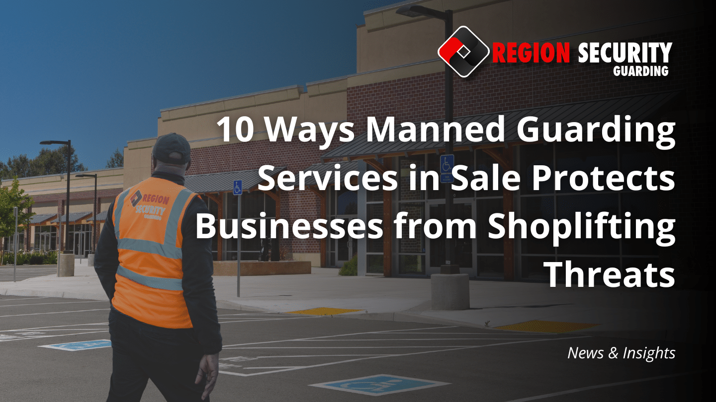 Manned guarding services in Sale preventing shoplifting in retail store