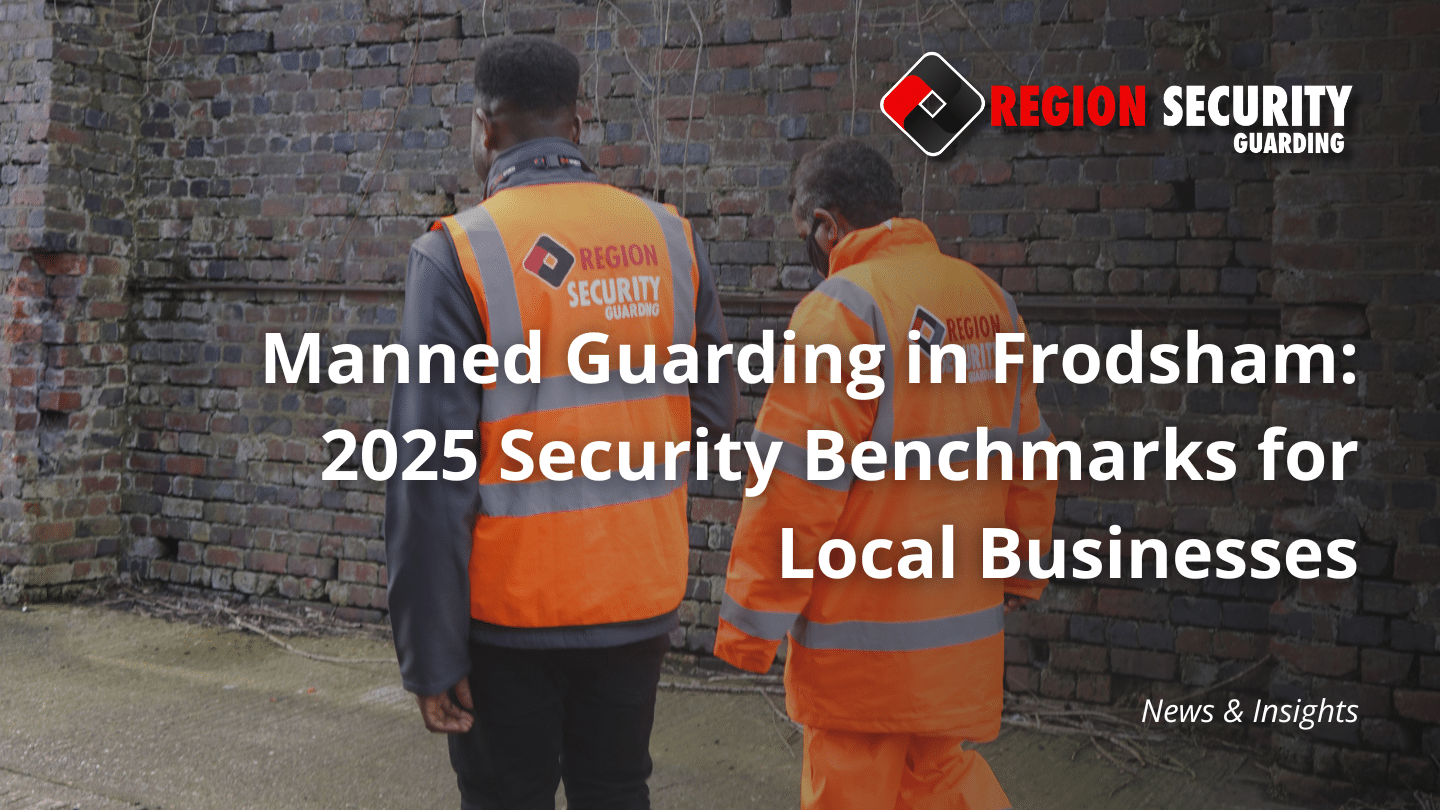 Manned Guarding in Frodsham
