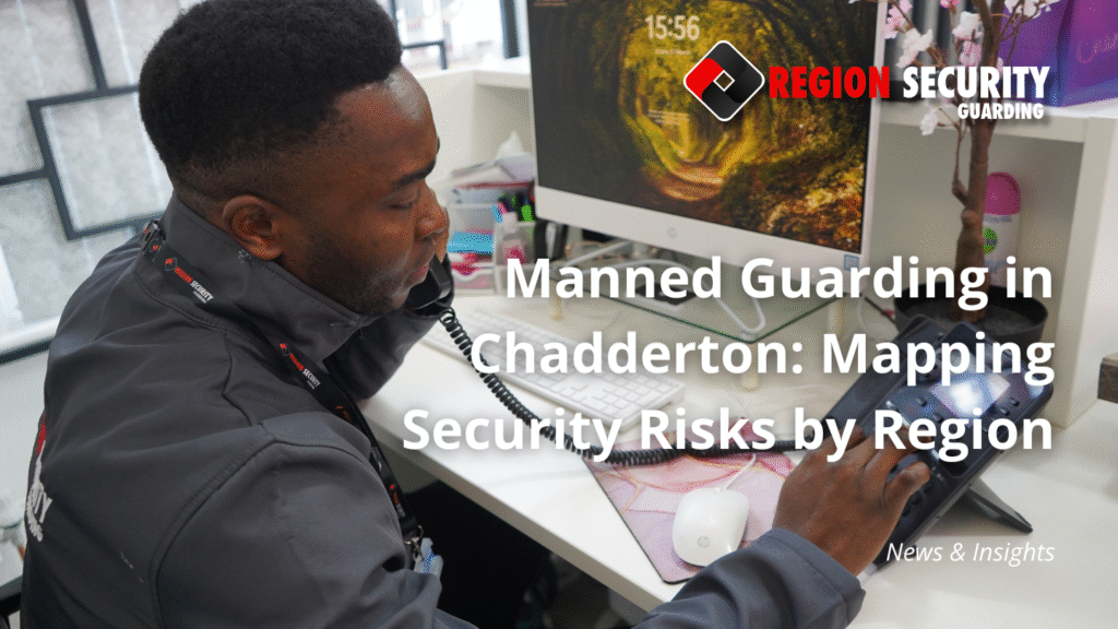 Manned Guarding in Chadderton
