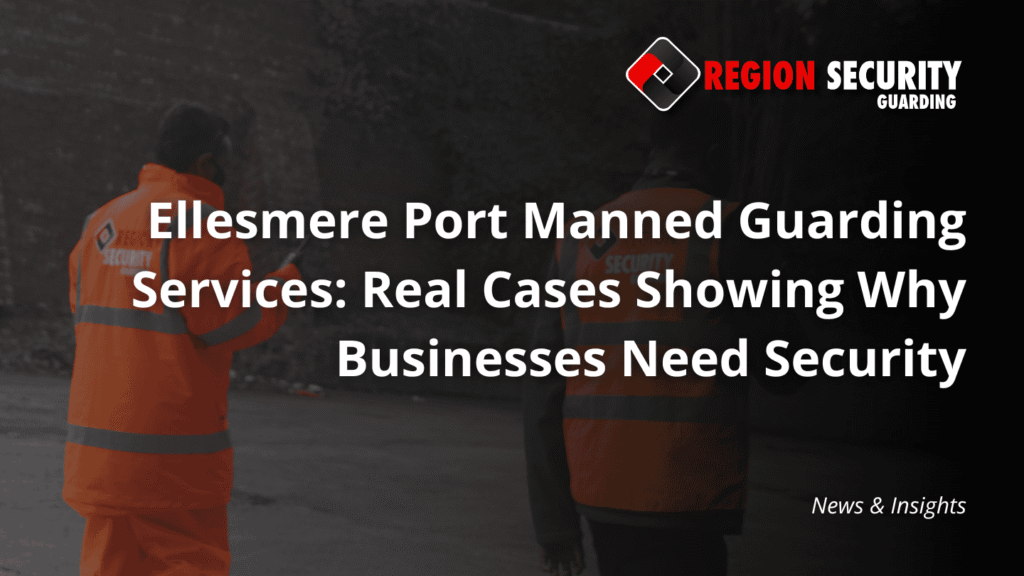 Two professional security guards on patrol, demonstrating Ellesmere Port manned guarding services at an industrial or commercial site.
