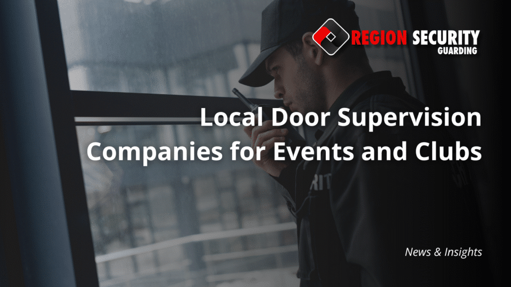 local door supervision companies