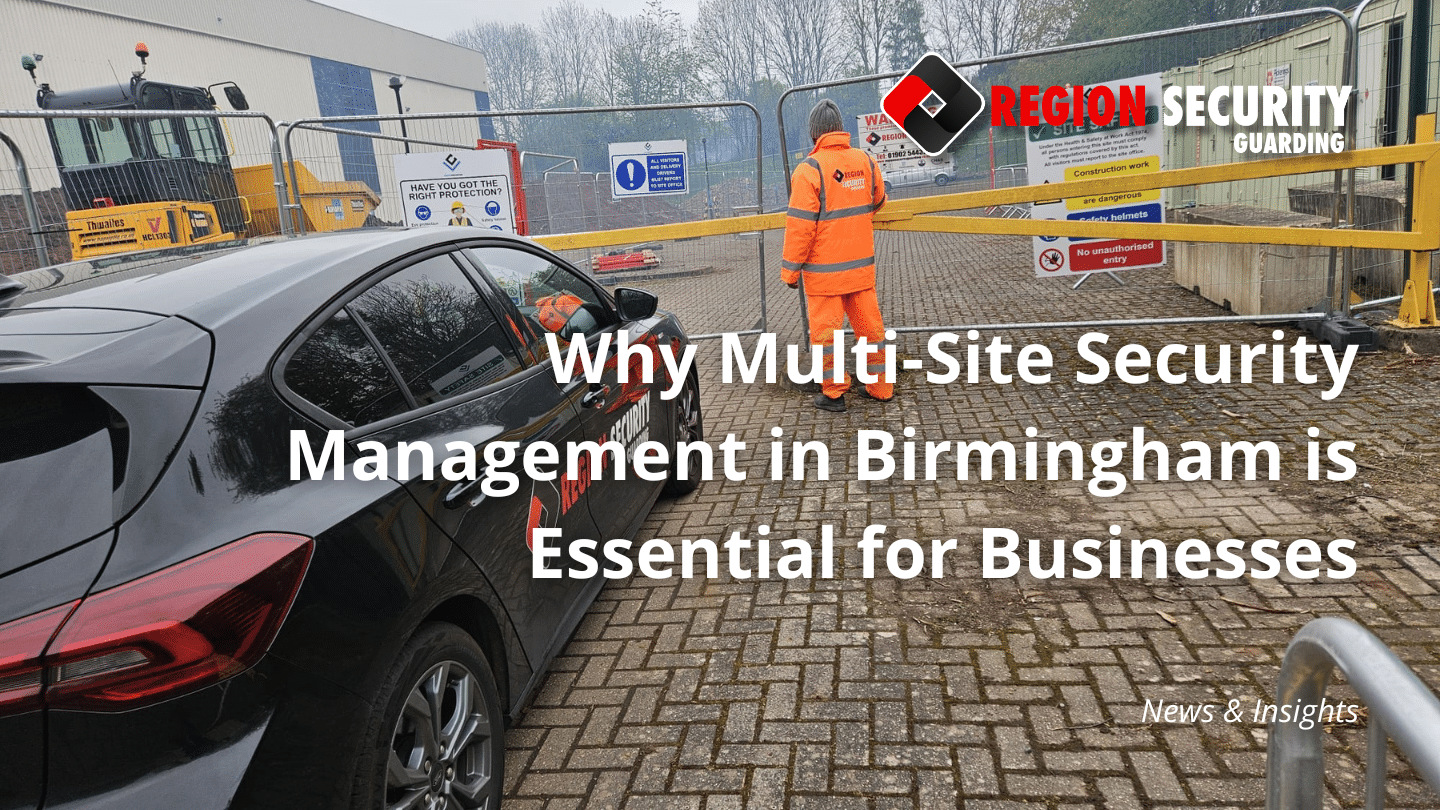 Multi-Site Security Management in Birmingham