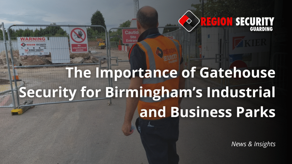 Professional security for Birmingham industrial estates