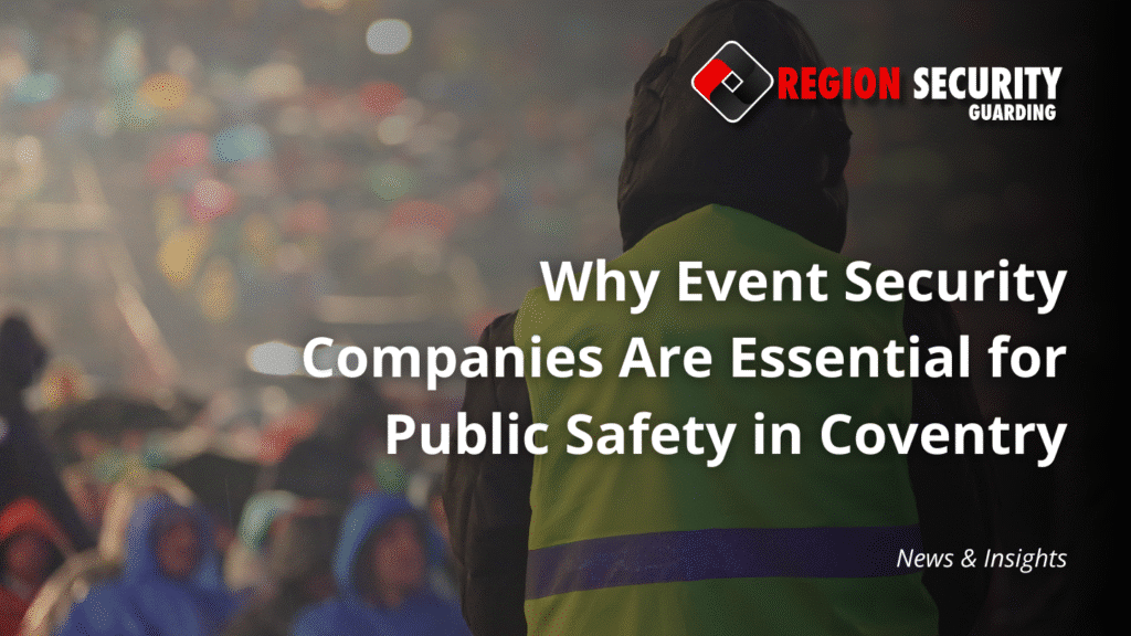 Event security services in Coventry