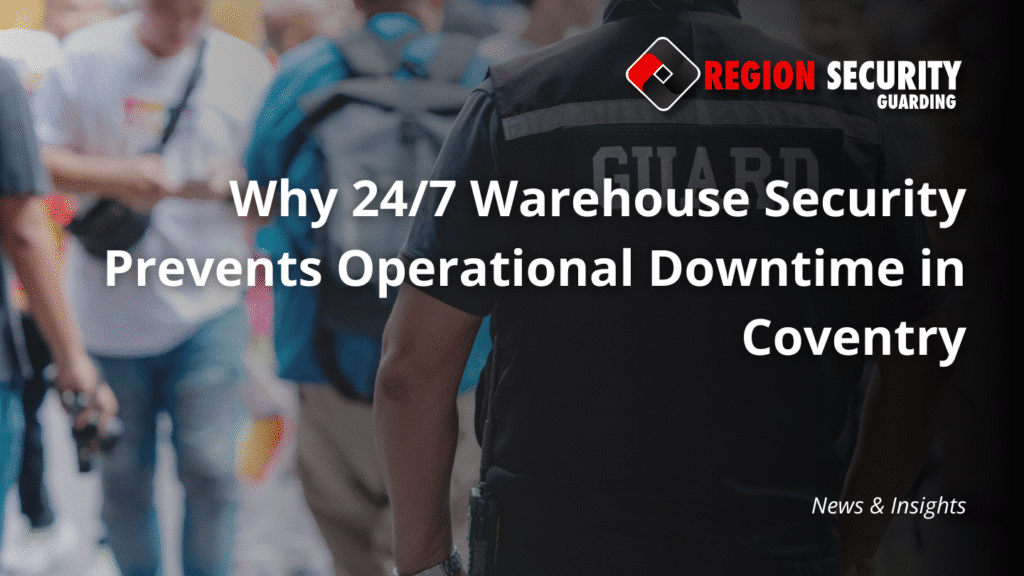 24/7 security monitoring for Coventry logistics sites