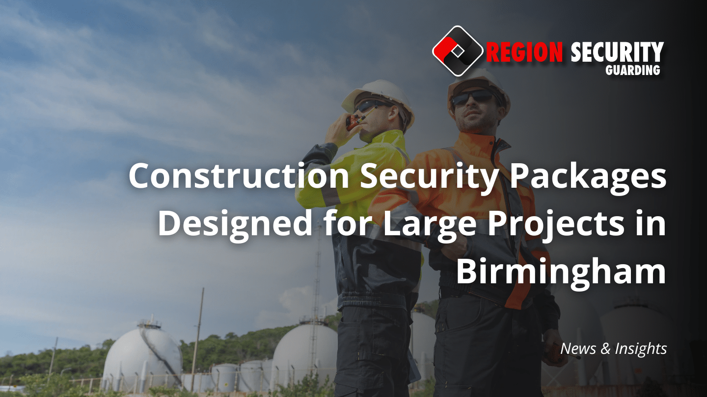 Construction Security Packages