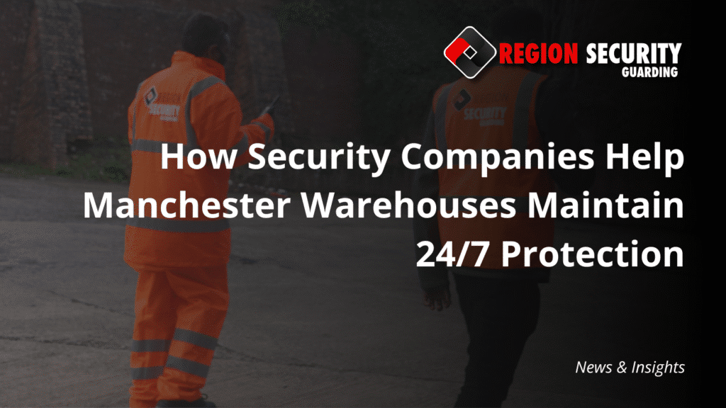 Manchester warehouse security