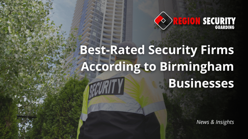 best-rated security firms Birmingham