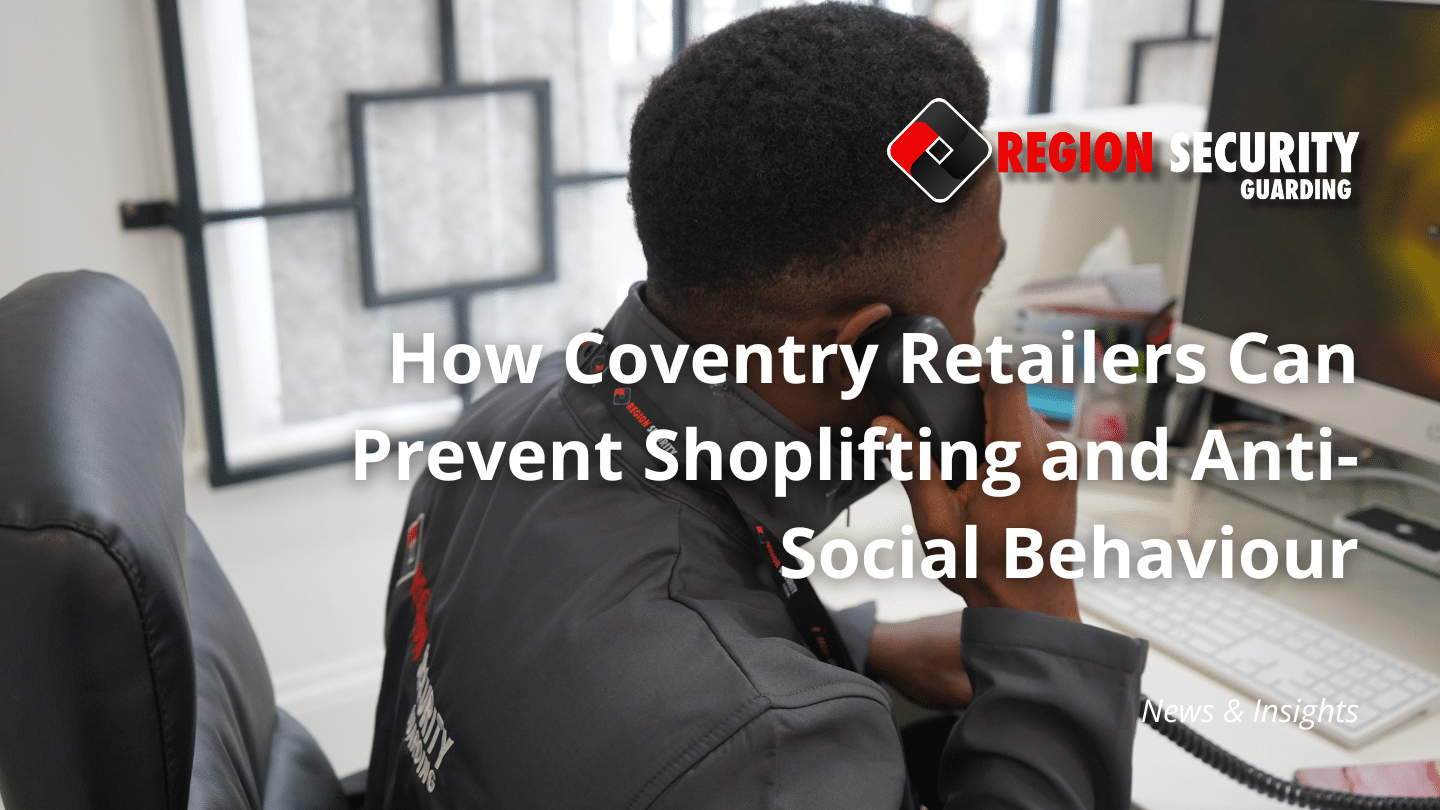 Shoplifting and Anti-Social Behaviour in Coventry