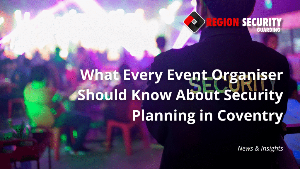 event security planning in Coventry