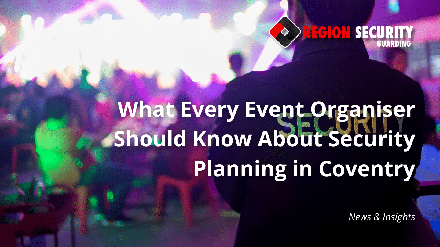 event security planning in Coventry