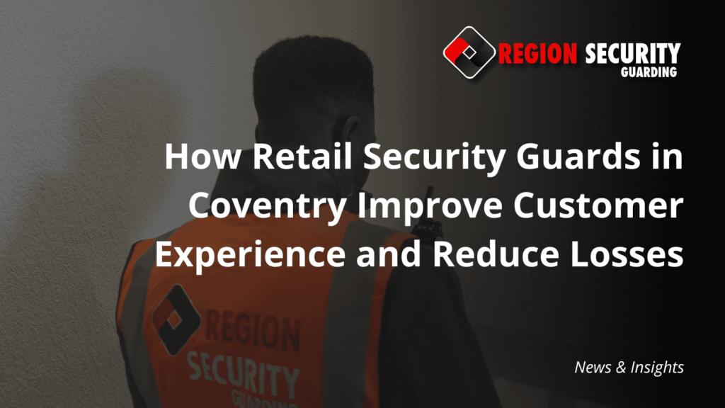 Rear view of a security guard in a branded high-visibility vest and holding a radio, dedicated to providing retail security solutions for small businesses in Coventry.