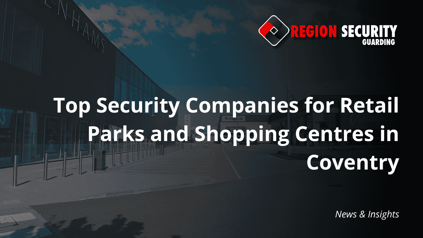 This image shows the exterior of a shopping centre, highlighting the need for top security companies for retail parks in Coventry.