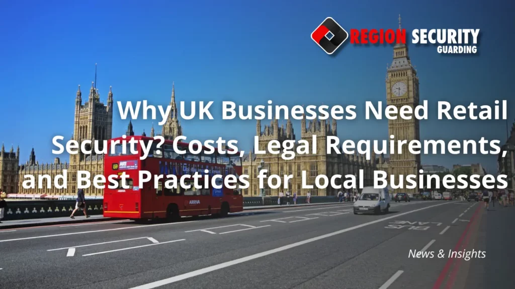 Retail Security in UK Businesses