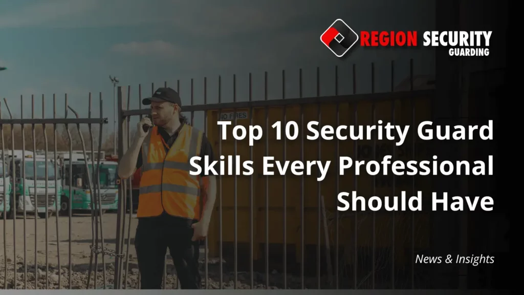 cover image for top 10 security guard skills blog