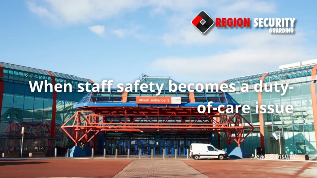 retail staff safety duty of care