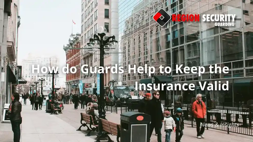 How guards help keep insurance valid